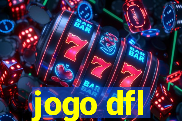 jogo dfl